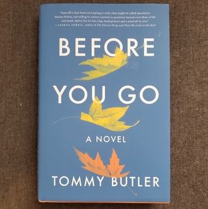 Before You Go by Tommy Butler